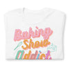 Baking Show Addict Short-Sleeve Unisex T-Shirt